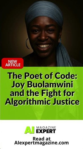 The Poet of Code: Joy Buolamwini and the Fight for Algorithmic Justice