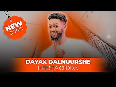 DAYAX DALNUURSHE || HEESTA CIIDA || 2024.