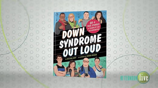 Melissa Hart & Allison Fogarty: "Down Syndrome Out Loud"
