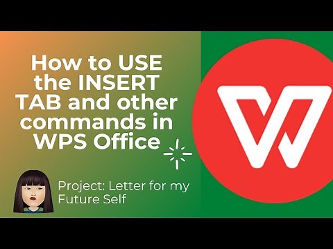 WPS Mobile App Tutorial: Learn How to Use the Insert tab and other Commands