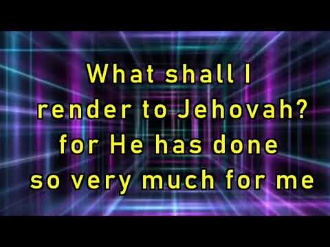 NARA Lyric Tim Godfrey ft Travis Greene Nara Ekele Mo What Shall I Render to Jehovah