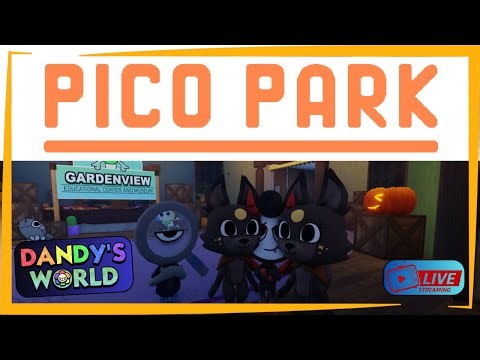 Chaotic Fun for All! | Pico Park &Dandy's World LIVE