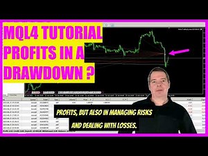 MQL4 TUTORIAL - PROFITS IN A DRAWDOWN