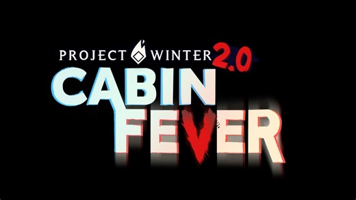 Project Winter 2.0 Cabin Fever Launch Trailer