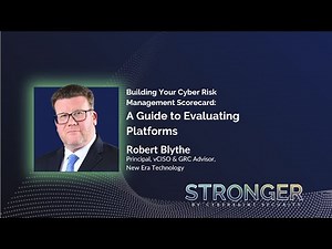 Building Your Cyber Risk Management Scorecard: A Guide to Evaluating Platforms