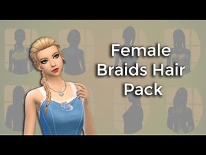 Female Braids Hair Pack Sims 4 MAXIS MATCH CC