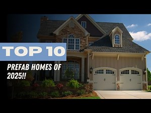 The Top 10 PREFAB HOMES of 2025