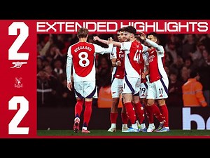 EXTENDED HIGHLIGHTS | Arsenal vs Crystal Palace (2-2) | Kiwior, Trossard | EPL