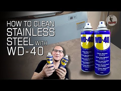 How to Clean Stainless Steel with WD-40 2021