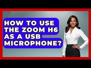 How To Use The Zoom H6 As A USB Microphone? - The Hardware Hub