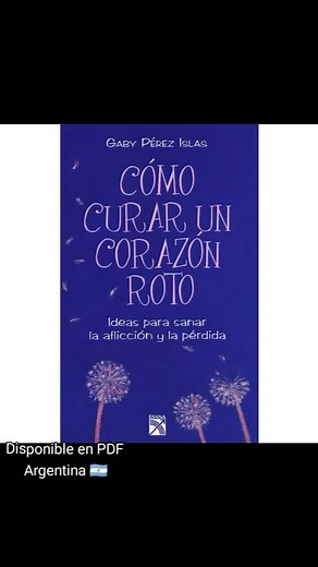 Cómo curar un corazón roto: Guía en PDF