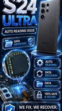 ⚠️ Samsung S24 Ultra Data Recovery Secrets | Auto Reading Fix Live #datarecovery