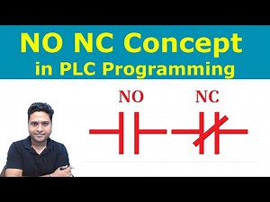 PLC Ladder Programming | Understanding of NO NC contacts