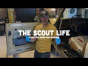 The Scout Life: Window and Door Day on the 1975 International Scout II!!