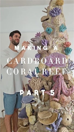 PART 5 Making a 2.5M RECYCLED Cardboard Coral Reef 📦♻️🪸 joshglucksteinartist
