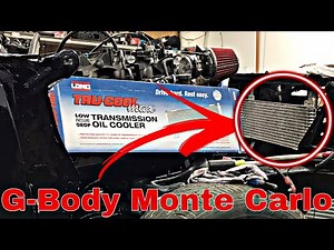 Transmission Oil Cooler and Lines Install On #Gbody MonteCarlo