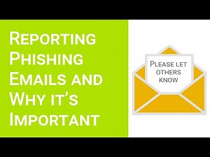 How to Report Phishing Emails and Why It's Important
