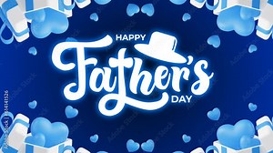 Happy Father's Day Background Video animation. ''Happy Father's Day'' lettering in white letters on blue background. father's day card. High resolution quality background.