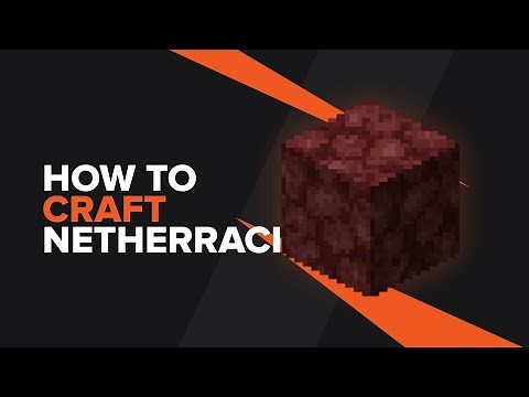 How to make Netherrack in Minecraft