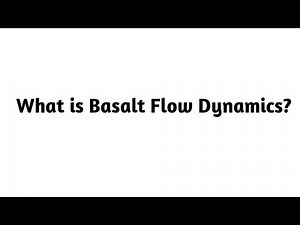 What is Basalt Flow Dynamics ?
