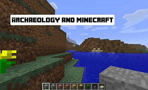 Why archaeology has been removed from Minecraft 1.18 Caves & Cliffs update part 2