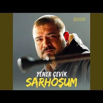 Sarhoşum 2008