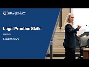 Academics: Legal Practice Skills | Course Feature