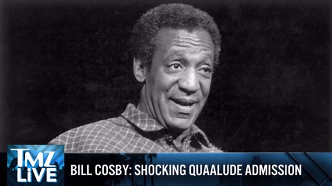 Bill Cosby Admits He Used 7 Different Quaaludes to Drug Women Live