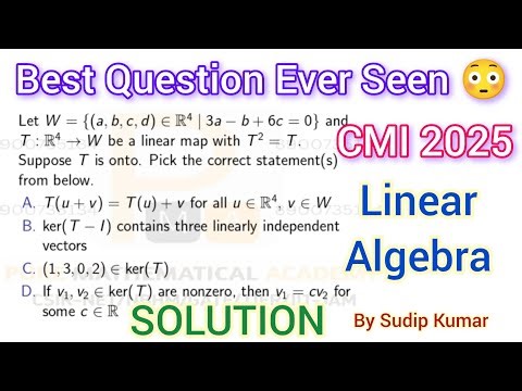 Best Question Ever Seen .. Can YOU Solve? | CMI 2025 Mathematics Msc PhD Entrance | Linear Algebra