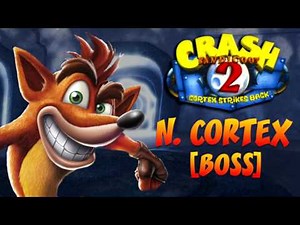 Crash Bandicoot N. Sane Trilogy: Crash 2 - N. Cortex [Boss] OST