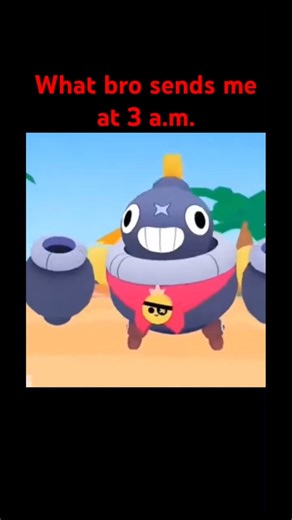 What bro sends me at 3am