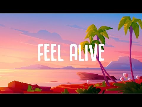 R3HAB ft. A R I Z O N A - Feel Alive (Lyrics) Scoob!