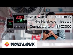 How to Use iTools to Identify the Hardware Modules Connected to an EPC3000