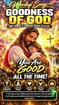 Goodness Of God Best Hillsong Worship Songs 2026 ✝️ Peaceful Christian Worship Playlist Morning Pr