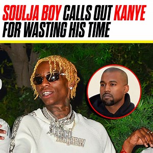 Soulja called out Kanye for repeatedly wasting his time | Angela Yee