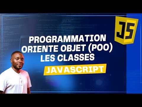 Introduction à la Programmation Orientée Objet (POO) - Classes en JavaScript