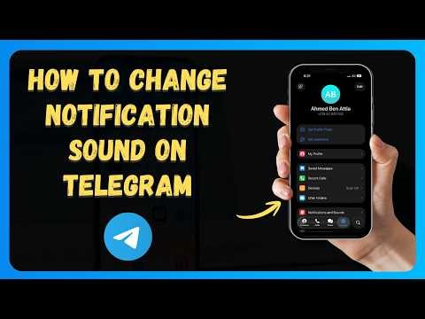 How to Change Notification Sound on Telegram 🎵 [New 2026 Update]