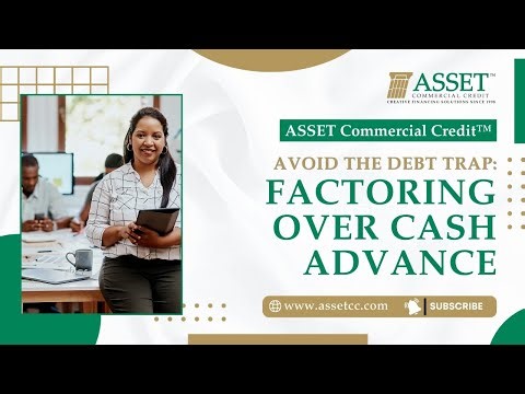 Avoid the Debt Trap: Factoring Over Cash Advance