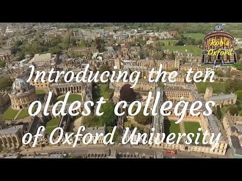 An introduction to the ten oldest colleges of Oxford University