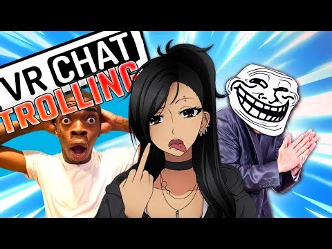 VrChat Trolling