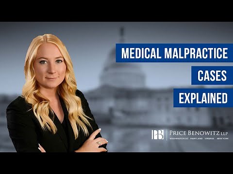 Medical Malpractice Cases Explained
