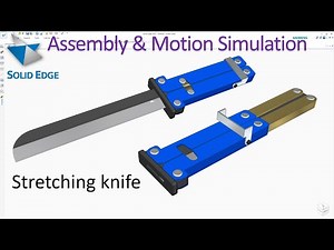 Solid Edge Motion Tutorials | Multi Step - Make Animation Stretching Knife Mechanism