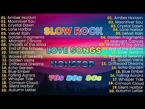 Slow Rock Love Songs Collection 70s 80s 90s | The Most Beautiful Romantic Soft Rock Classics Ever 💖