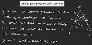 What is Basic proportionality Theorem?... | Filo