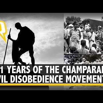 A 100 Years On, Revisiting Champaran Satyagraha