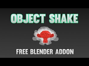 FREE Blender 3D Addon: Object Shake