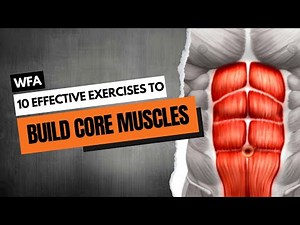 10 Effective Exercises to Build CORE Muscles