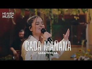 Cada Mañana (Live Set) Sarai Rivera | VIDEO OFICIAL