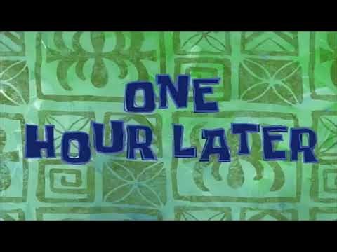One hour later SpongeBob time card #21