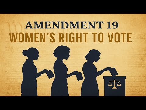 Amendment 19 and Women’s Voting Rights Explained